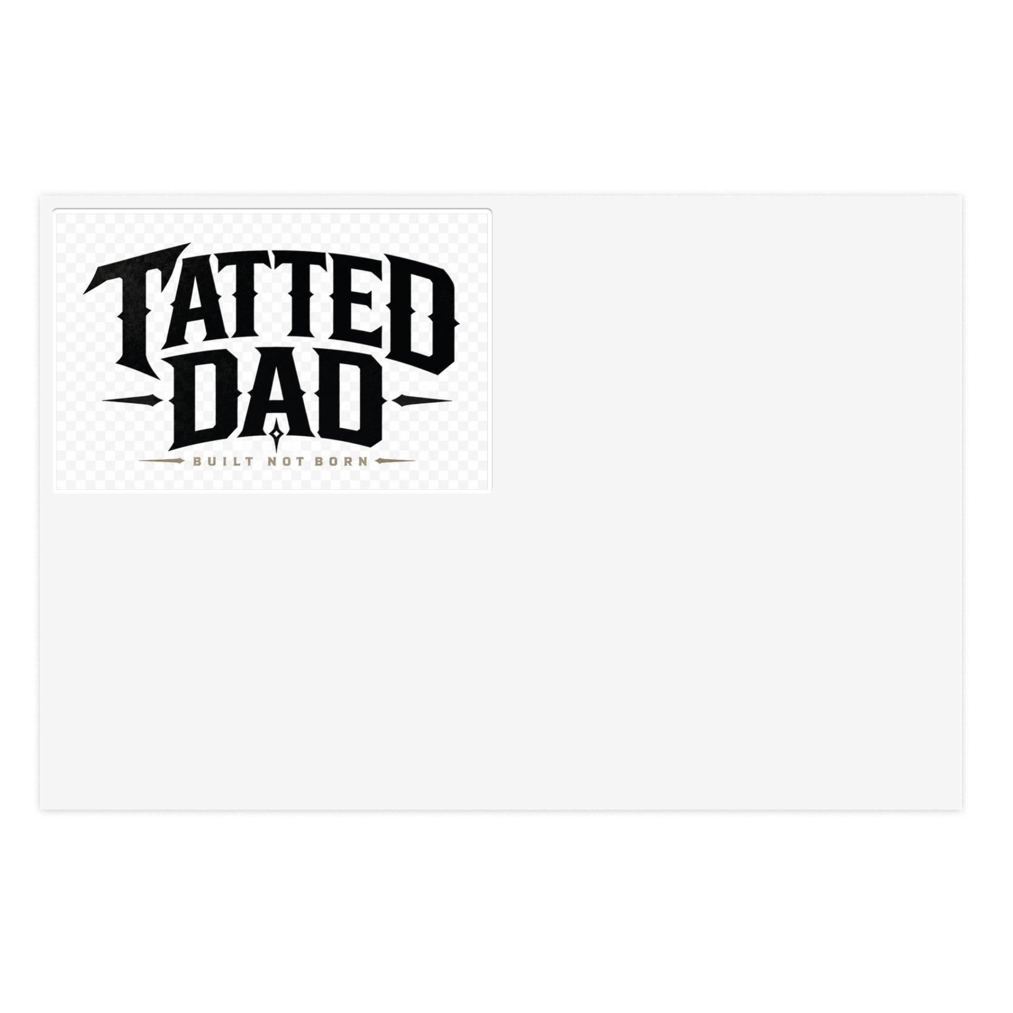 Tatted Dad - Built Not Born LogoSticker Sheets