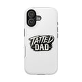 Tatted Dad Phone Case — Magnetic Impact‑Resistant Protective Cover