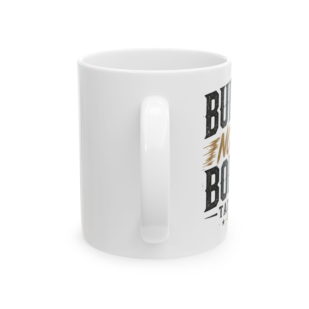 Skull Dad Ceramic Mug – Rustic 'Bury Me With Boots On' Fathers Day Coffee Cup (11oz/15oz)
