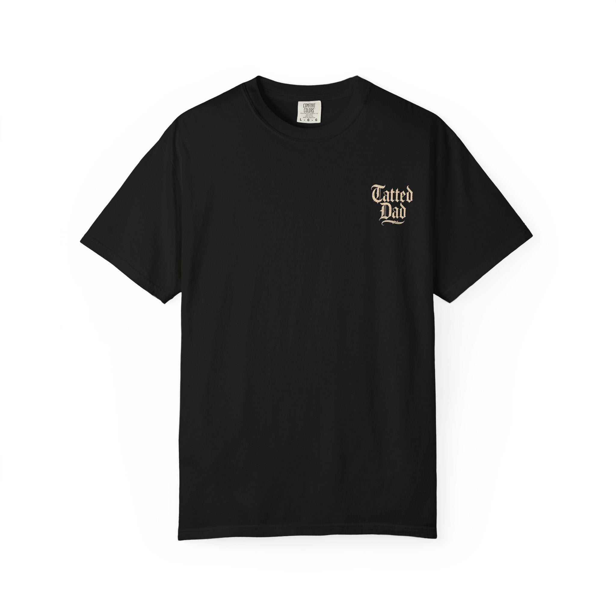 T-Shirt — "Tatted Dad" Skull Design (I'm Not Always An Asshole / Go Fuck Yourself)
