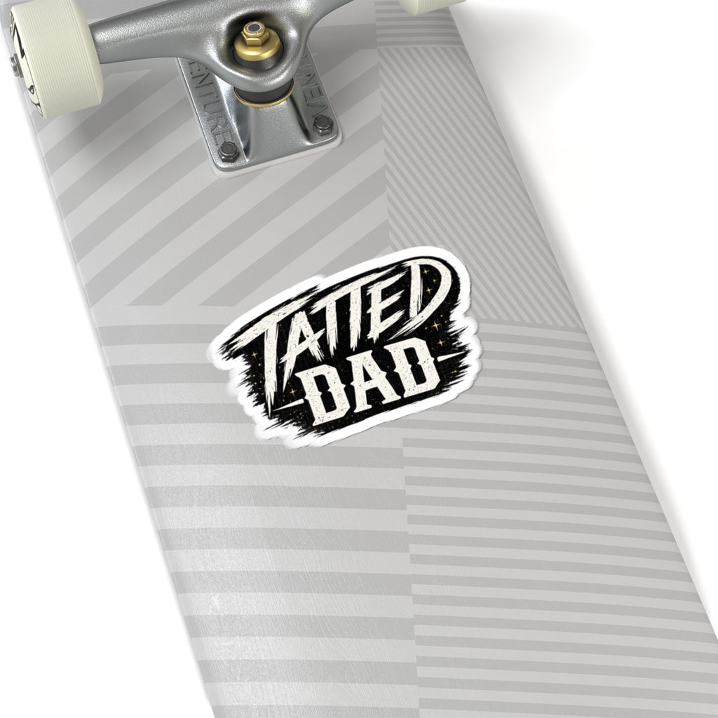 "Tatted Dad" Text Logo-Kiss-Cut Stickers