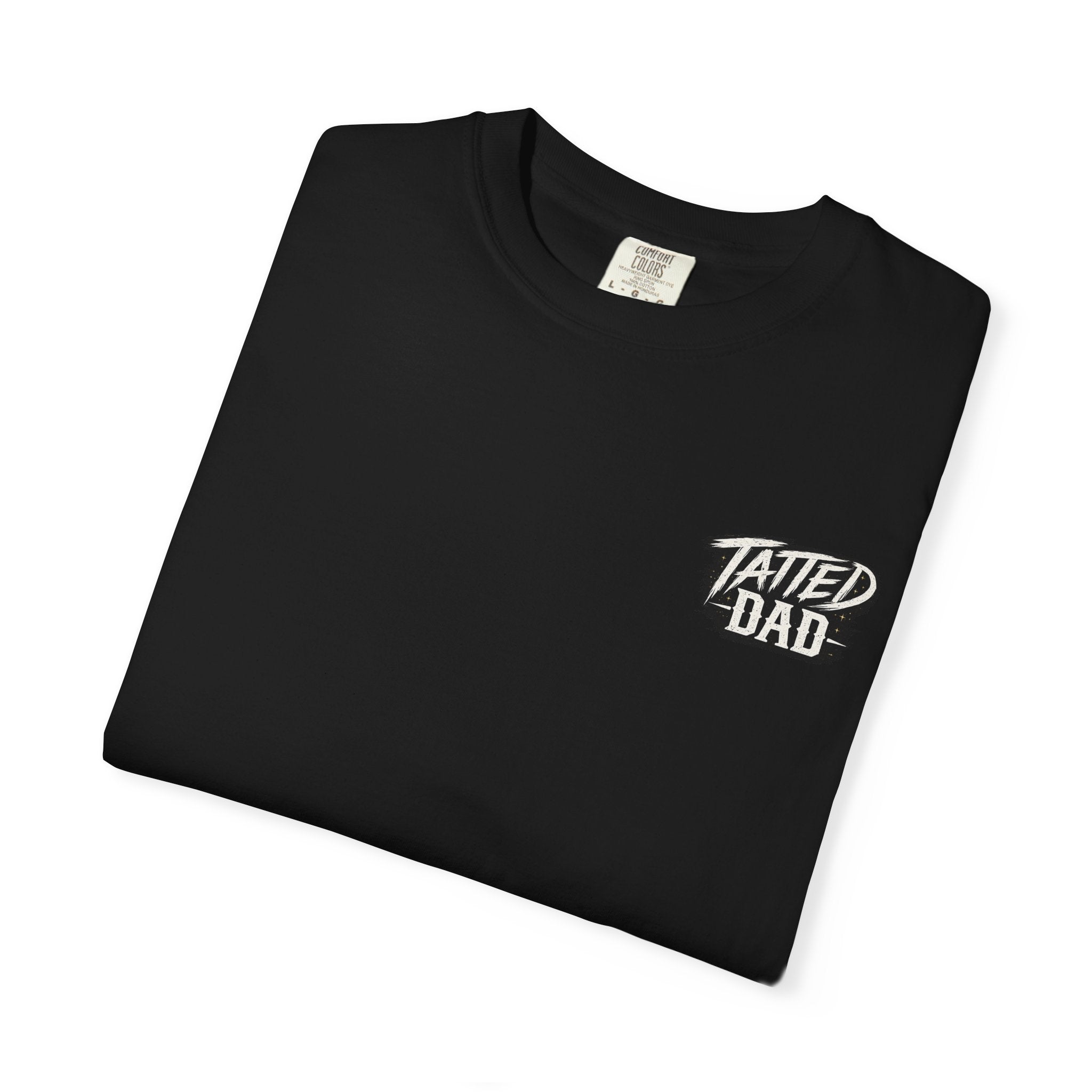 Built Not Born™ | Tatted Dad Premium Graphic T-Shirt | Comfort Colors® Men's Tee